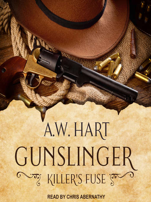 Title details for Gunslinger by A.W. Hart - Available